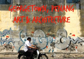Penang Art and Architecture