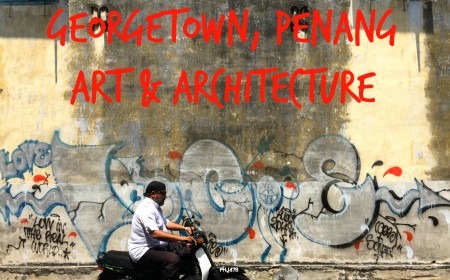 Penang Art and Architecture